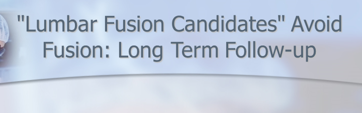 Dr. Luis Lombardi-Lumbar Fusion Candidates: Avoid Fusion